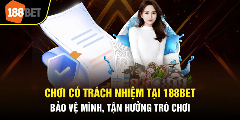 Chơi có trách nhiệm