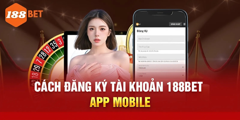 Đăng ký tài khoản tiện lợi bằng app di động